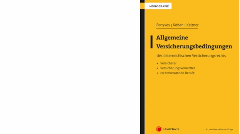 Neuauflage: Allgemeine Versicherungsbedingungen des österreichischen Versicherungsrechts