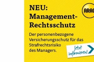 Produktneuheit – ARAG Management-Rechtsschutz / Advertorial